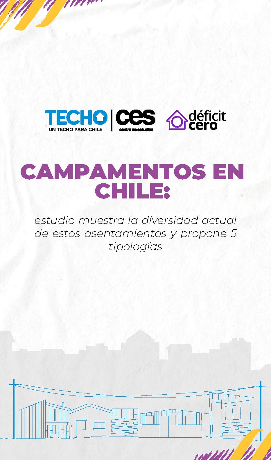 Tipologías de campamentos en Chile